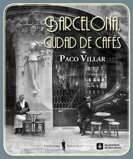 Barcelona, Ciudad de Cafés