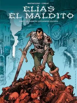 Elías el Maldito 1: el Juego de los Cuerpos Celestes