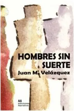 Hombres sin Suerte