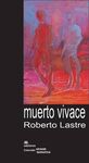 MUERTO VIVACE