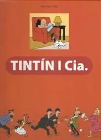 Tintín I Cía