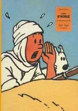 L'art D'herge, el Creador de Tintin - Vol. 2