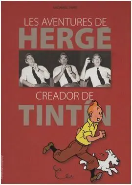 Les Aventures de Herge, Creador de Tintin