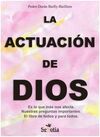 LA ACTUACIÓN DE DIOS