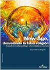 NEW AGE, DESVELANDO LA FALSA RELIGION