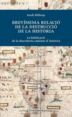 Brevíssima Relació de la Destrucció de la Historia