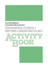 ENFERMERIA CLINICA I/SISTEMA CARDIOVASCULAR I/ACTIVITY BOOK
