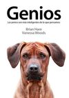 GENIOS:PERROS SON MAS INTELIGENTES DE LO QUE PENSA