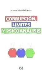 Corrupción, Limites y Psicoanalisis