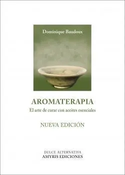 Aromaterapia - Nueva Edición
