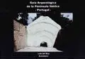 Guía Arqueológica de la Península Ibérica - Portugal