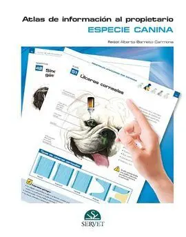 Especie Canina. Atlas de Información Al Propietario