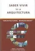 Saber Vivir de la Arquitectura