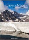 SIERRA NEVADA, SUS LAGUNAS MAS BELLAS