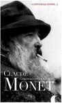 CONVERSACIONES CON CLAUDE MONET