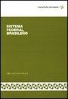 EL SISTEMA FEDERAL BRASILEÑO