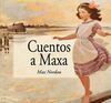 CUENTOS A MAXA