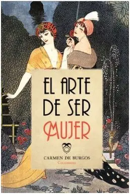 El Arte de Ser Mujer
