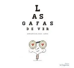 Las Gafas de Ver