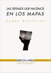 LAS SEÑALES QUE HACEMOS EN LOS MAPAS