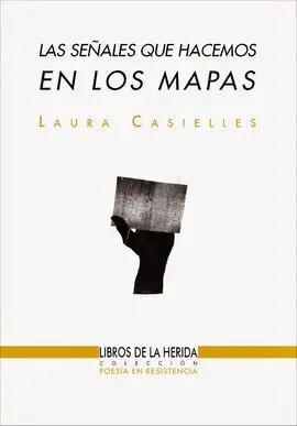 Las Señales que Hacemos en los Mapas