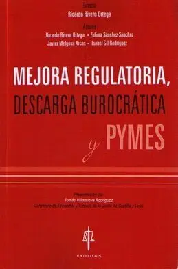 Mejora Reguladora, Descarga Burocratica y Pimes