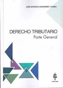 Derecho Tributario. Parte General