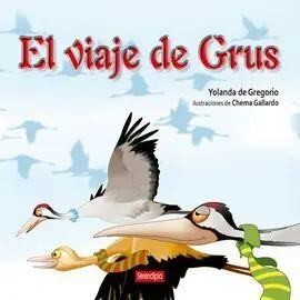 Viaje de Grus