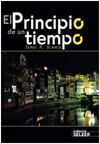 EL PRINCIPIO DE UN TIEMPO