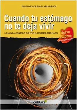 Cuando tu Estómago no te Deja Vivir