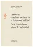 La Version Castellana Medieval de la Epitoma Rei Militaris