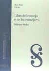LIBRO DEL CONSEJO E DE LOS CONSEJEROS. MAESTRE PEDRO