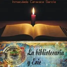 La Bibliotecaria y Eric