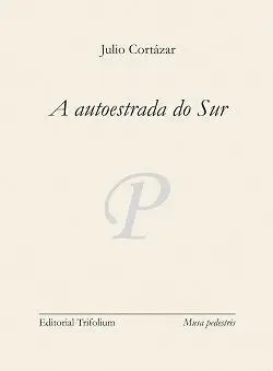 A Autoestrada Do Sur