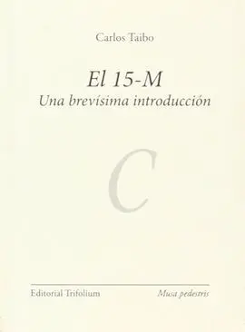 El 15-M una Brevísima Introducción