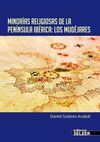 MINORIAS RELIGIOSAS DE LA PENINSULA IBERICA