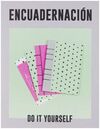 ENCUADERNACION. DO IT YOURSELF