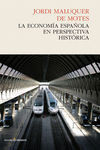 LA ECONOMIA ESPAÑOLA EN PERSPECTIVA HISTORICA (PRENSA  SEPT.14)