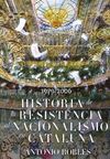 HISTORIA DE LA RESISTENCIA AL NACIONALISMO EN CATALUÑA, 1979-2006