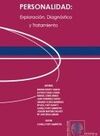 PERSONALIDAD: EXPLORACIÓN, DIAGNÓSTICO Y TRATAMIENTO