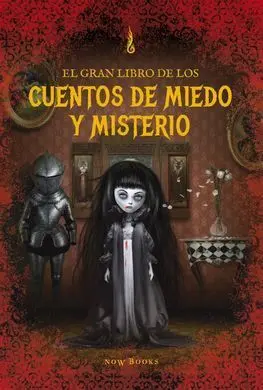 El Gran Libro de los Cuentos de Miedo y Misterio