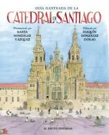 Guía Ilustrada de la Catedral de Santiago