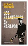 LOS FILANTROPOS EN HARAPOS