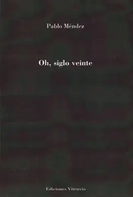 Oh, Siglo Xx