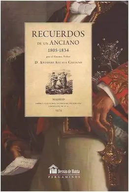 Recuerdos de un Anciano 1805-1834