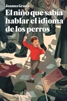 El Niño que Sabía Hablar el Idioma de los Perros