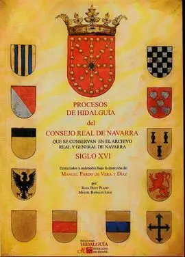 Procesos de Hidalguía del Consejo Real de Navarra que se Conservan en el Archivo