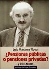 ¿PENSIONES PÚBLICAS O PENSIONES PRIVADAS?