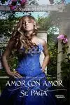 Amor con Amor se Paga