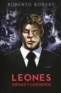 Leones, Hienas y Corderos